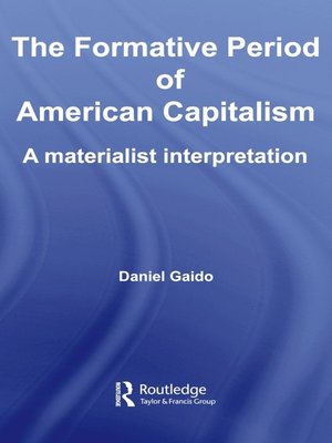 cover image of The Formative Period of American Capitalism